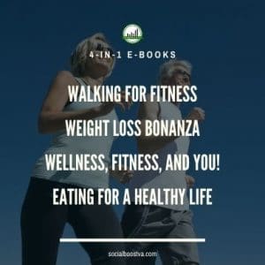 Fitness and Exercise: Walking for Fitness + Wellness, Fitness, and You!